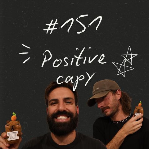FireCast - POSITIVE CAPY! - #151