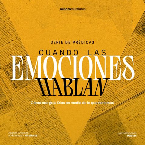 Cuando las emociones hablan | 1. La ansiedad y el estrés | Pr. Juan Valle