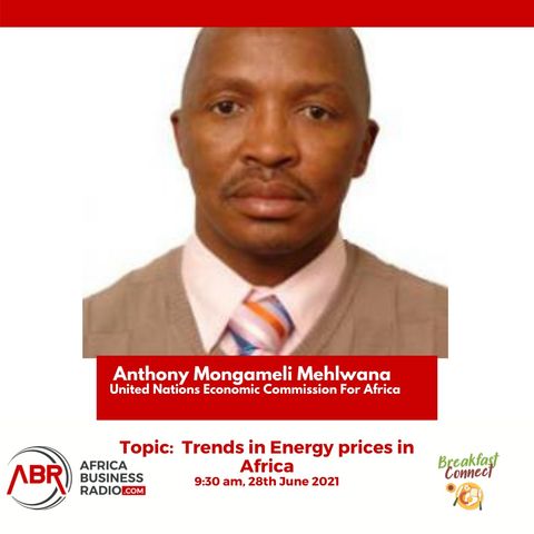 Trends in Energy prices in Africa - Anthony Mongameli Mehlwana