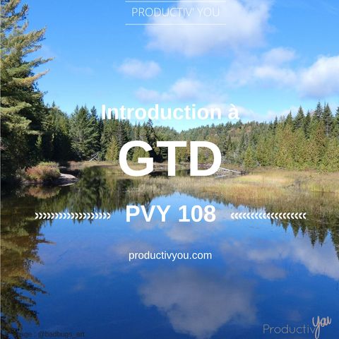 Introduction à GTD - PVY108