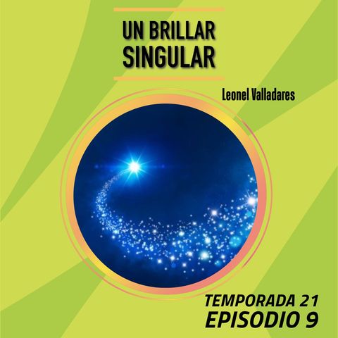 Cuento infantil: Un brillar singular - Temporada 21 Episodio 9