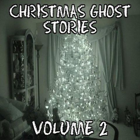 Ep. 194 Christmas Ghost Stories Vol. 2