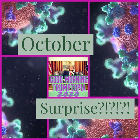 October Surprise?!?!?! Was that it???