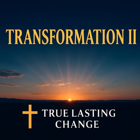 Transformation II