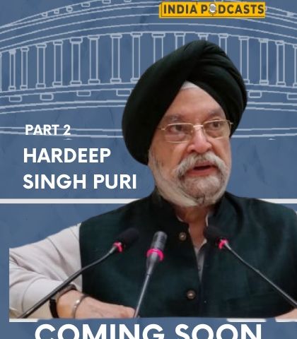 Part 2 | Hardeep Singh Puri, On New Farm Laws & VandeBharat Mission On IndiaPodcasts With Anku Goyal