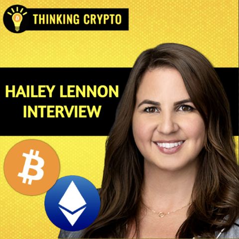 Hailey Lennon Interview - The Legal Outlook on the SEC Ripple XRP, Coinbase, & Grayscale Lawsuits & Crypto Regulations