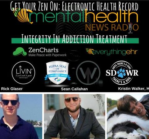 Get Your Zen On: Electronic Health Record Integrity In Addiction Treatment