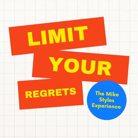 Limit Your Regrets