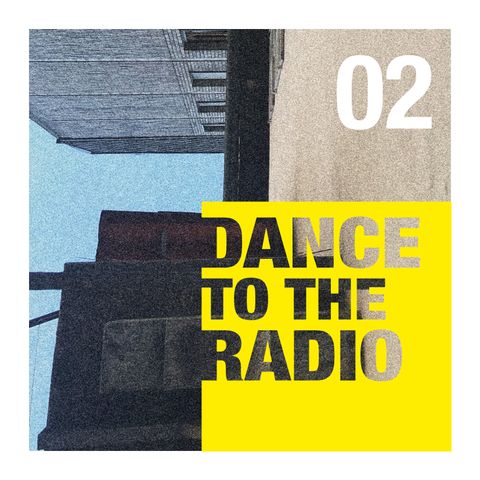 Dance to the Radio con Giulia Ceolin | episodio_02