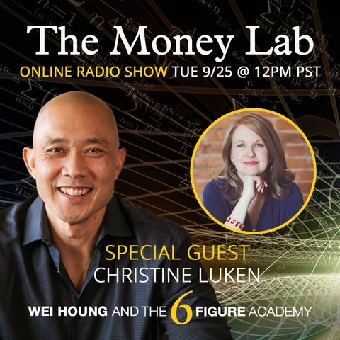 Episode #82 - The "You Don't Deserve To Get Paid For Fun" Money Story with guest Christine Luken