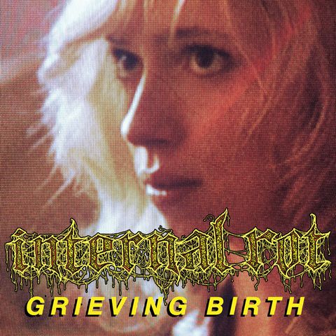 INTERNAL ROT Transmission "Grieving Birth" (By Vegrind)