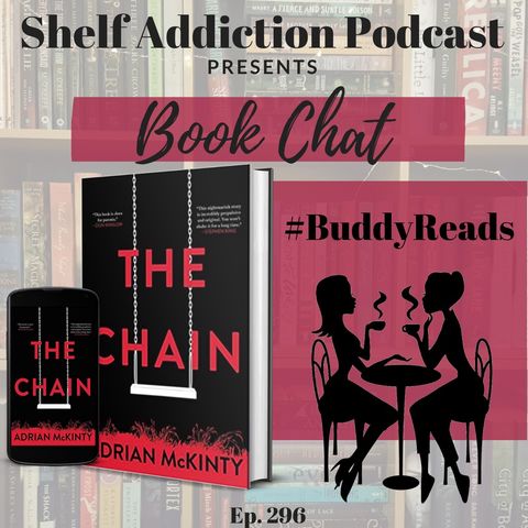 #BuddyReads Discussion of The Chain | Book Chat