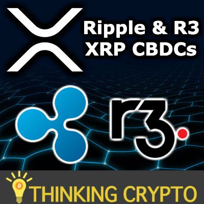 XRP CBDCs Adoption Via Ripple & R3 - Swedish e-krona CBDC - Bitcoin Lightning Network Centralization