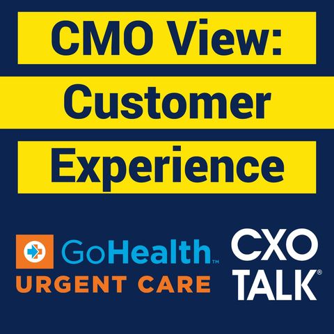 Customer Experience: A CMO Perspective