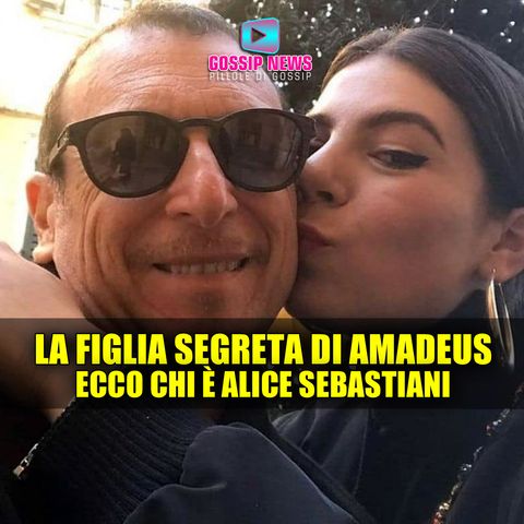 La Figlia Segreta di Amadeus: Chi è Alice Sebastiani!