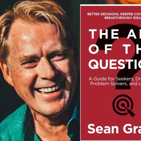 Art of the Question with Sean Grace - Episode 28