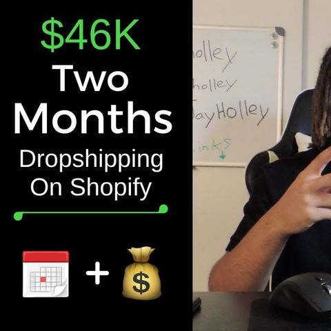 How I made $46k In Two Months Dropshipping On Shopify