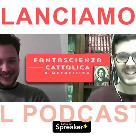 Lancio del Podcast con Pietro Calore e Francesco Destro!