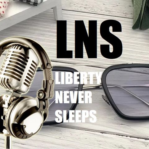 LNS: Thursday Morning Podcast 07/07/22 Vol.13 #123