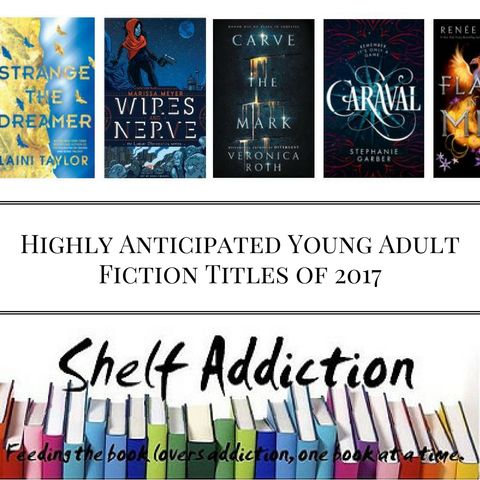 Ep 64: Highly Anticipated Young Adult Fiction Titles of 2017 | Book Chat LIVE