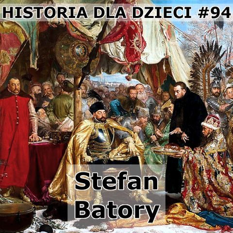 94 - Stefan Batory