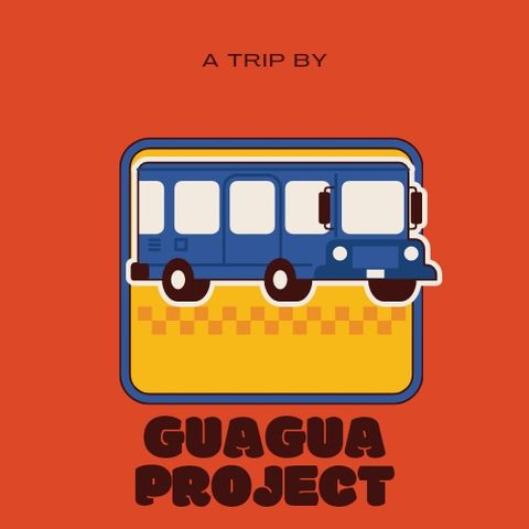 The guagua project eoisodio 4