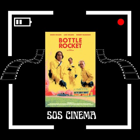 "Bottle Rocket" (1996) and Jeff Bezos's Rocket Adventure - SOSC #8