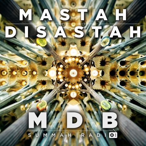 MDB Summah Radio | Ep. 15 "Mastah disastah TRAILER"