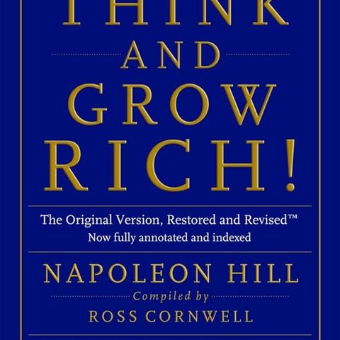 Think and Grow Rich - Napoleon Hill