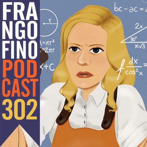 FRANGO FINO 302 | A MATEMÁTICA DO SAPATEIRO
