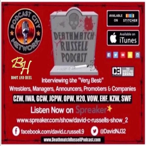 "Death Match Russell PodCast" Ep #387 With Professional Wrestler Thomas Mathis Absolute Tune in!