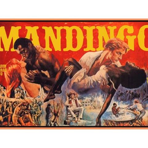 Episode 357: Mandingo (1975)
