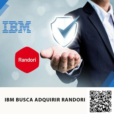 IBM BUSCA ADQUIRIR RANDORI