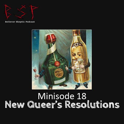 Minisode 18 – New Queer's Resolutions