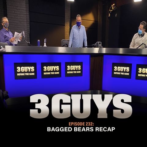 Bagged Bears Recap with Tony Caridi, Brad Howe and Hoppy Kercheval