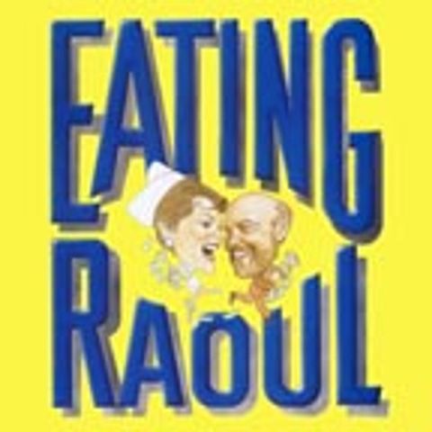 Episode 142: Eating Raoul (1982)