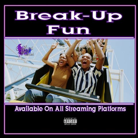 Break-Up Fun Ep.92