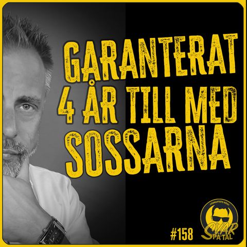 Garanterat fyra år till med Sossarna | Johan Widén | Svar På Tal |