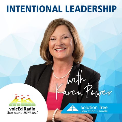 Intentional Leadership ft. Karen Power