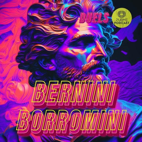 Bernini Vs Borromini