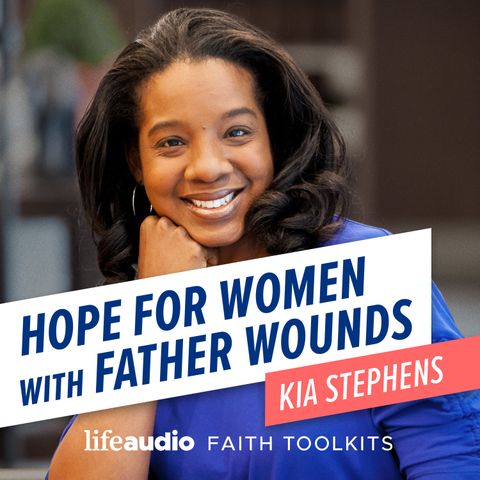 Episode 1: What Are Father Wounds (And How Do I Know if I Have Them)?