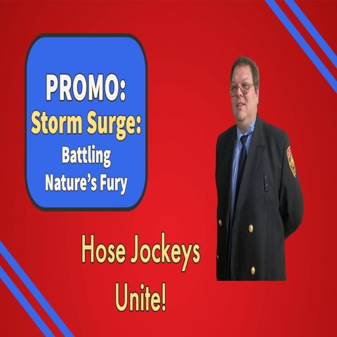 S2E6 Promo "Storm Surge: Battling Nature's Fury"