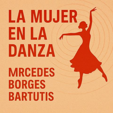 La Mujer en la Danza