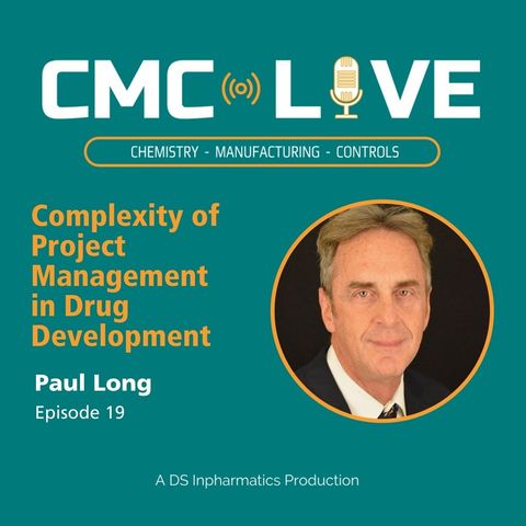 019 - Complexity of Project Management in Drug Development with Paul Long