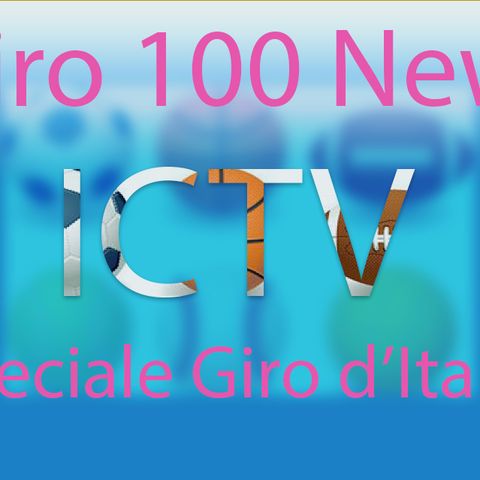 Giro 100 News Speciale Giro d'Italia Ospite Luca Gregorio