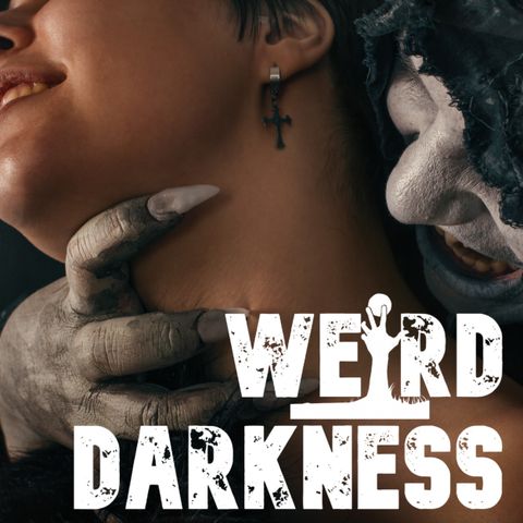 “THE GIRL WHO FELL IN LOVE WITH THE DEVIL” and 4 More Dark Stories! #WeirdDarkness