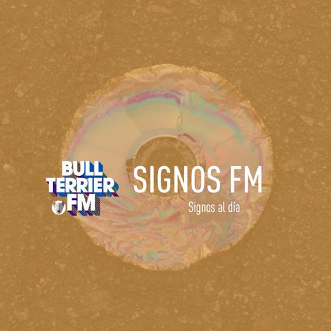 SignosFM #565  Signos al día