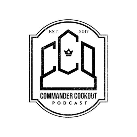 Commander Cookout Podcast, Ep 230 - Halvar, God of Battle