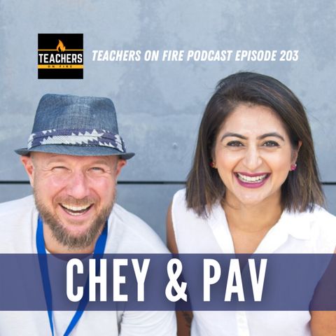 203 - Chey & Pav and The Staffroom Podcast