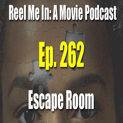 Ep. 262: Escape Room